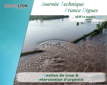 Journée technique : Intervention d’urgence et gestion de crue (LYON)