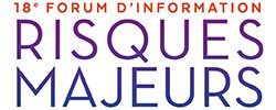18e Forum d’Information Risques Majeurs