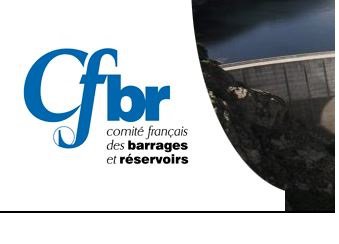 Colloque CFBR - Méthodes et techniques innovantes dans la réhabilitation et la maintenance des barrages et des digues