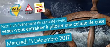 Face à un évènement de sécurité civile, venez vous entrainer à piloter une cellule de crise