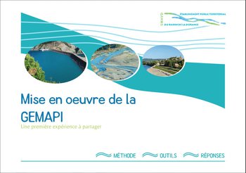 illustration Mise en oeuvre de la GEMAPI, premiers éléments du retour d'expérience par le SMAVD